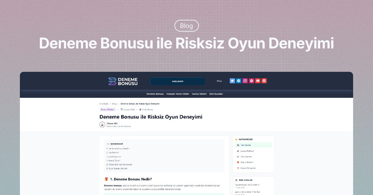 Deneme Bonusu ile Risksiz Oyun Deneyimi